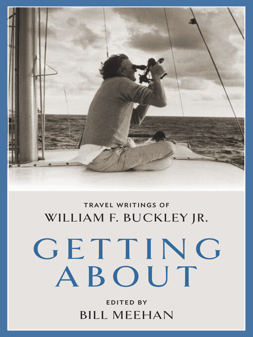 Title details for Getting About by Bill Meehan - Available